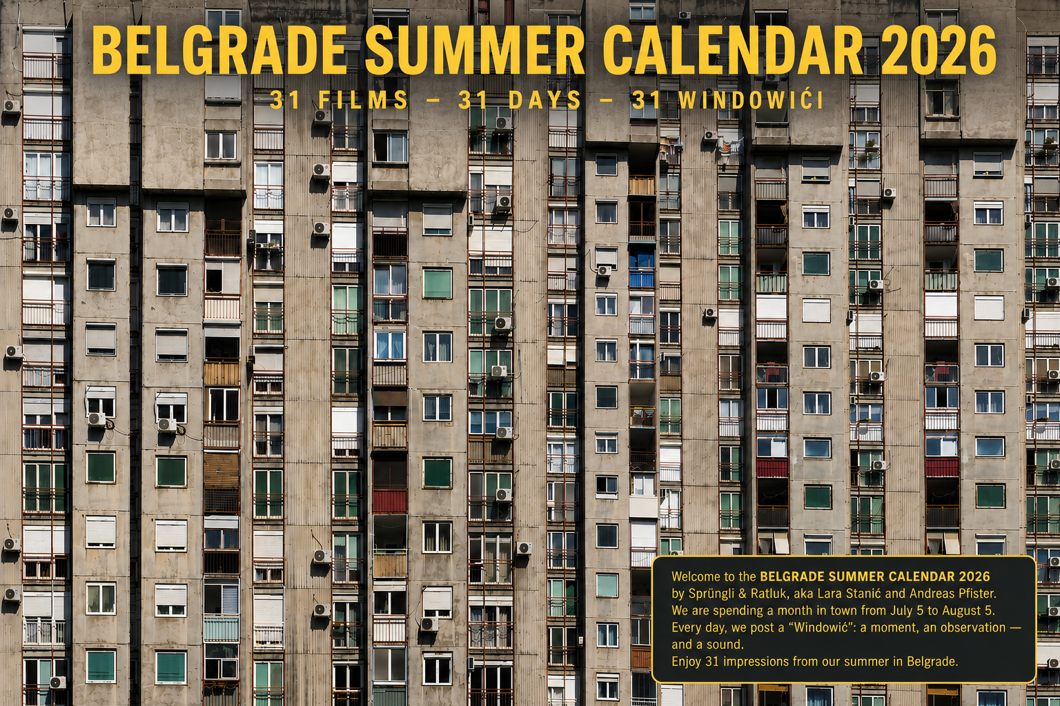 Belgrade Summer Calendar 2026 on a brutalist apartment facade